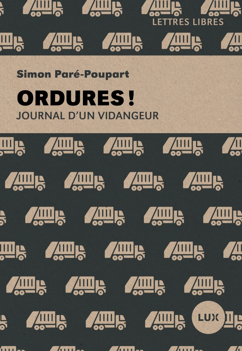 ORDURES ! - JOURNAL D'UN VIDANGEUR
