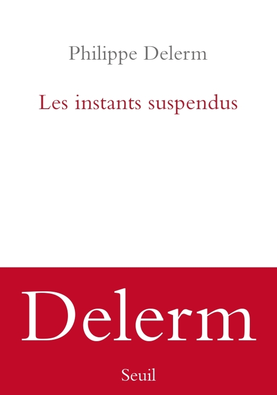 LES INSTANTS SUSPENDUS