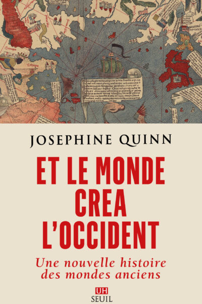 ET LE MONDE CREA L'OCCIDENT