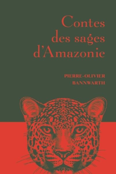 CONTES DES SAGES D'AMAZONIE