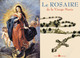 LE ROSAIRE DE LA VIERGE MARIE - FEUILLET - PAR 25