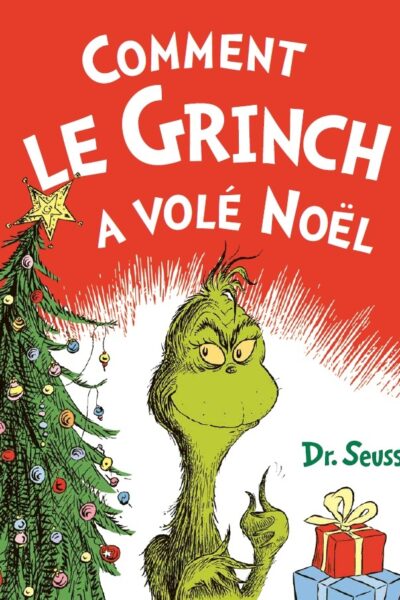 COMMENT LE GRINCH A VOLE NOËL !