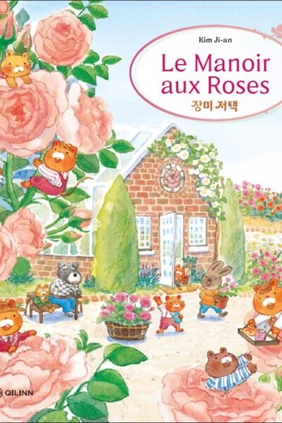 L'HOTEL TULIPE - T02 - LE MANOIR AUX ROSES