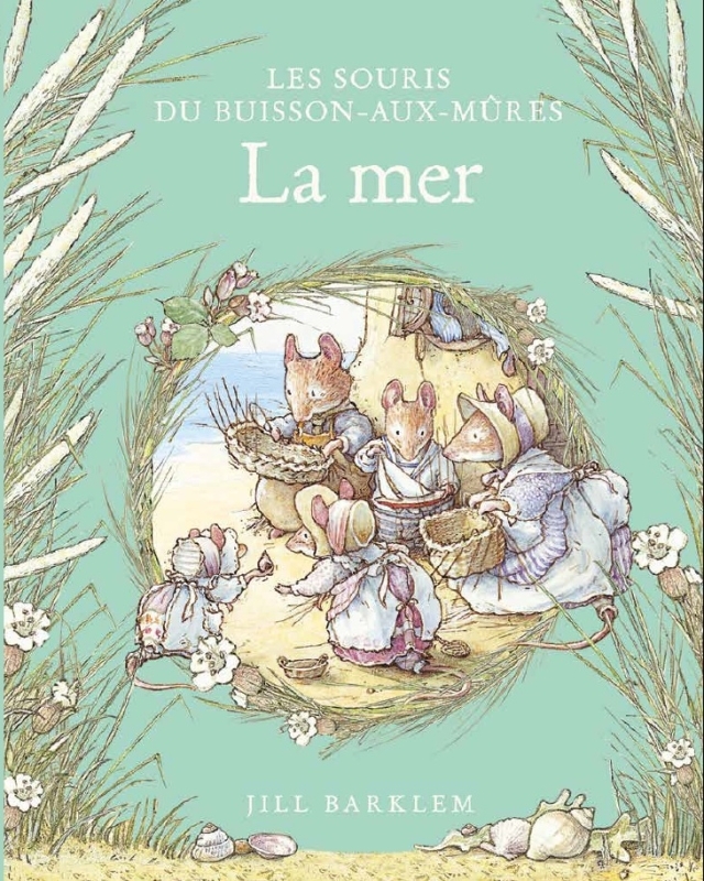 LES SOURIS DU BUISSON AUX MURES - LA MER