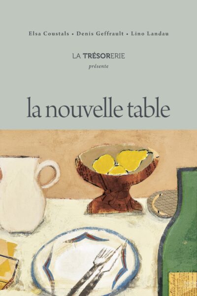 LA NOUVELLE TABLE