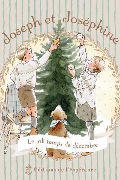 JOSEPH ET JOSEPHINE, LE JOLI TEMPS DE DECEMBRE