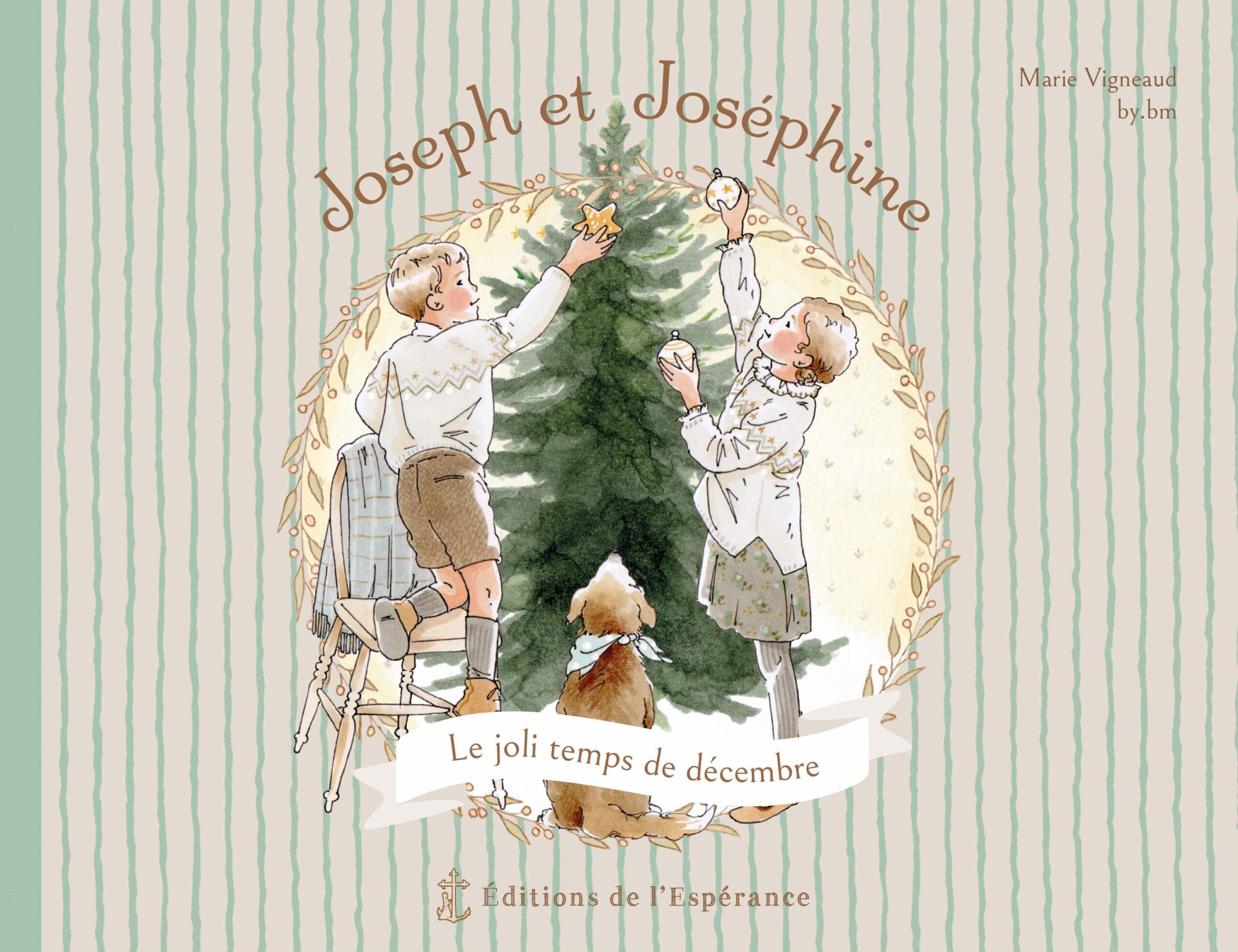 JOSEPH ET JOSEPHINE, LE JOLI TEMPS DE DECEMBRE