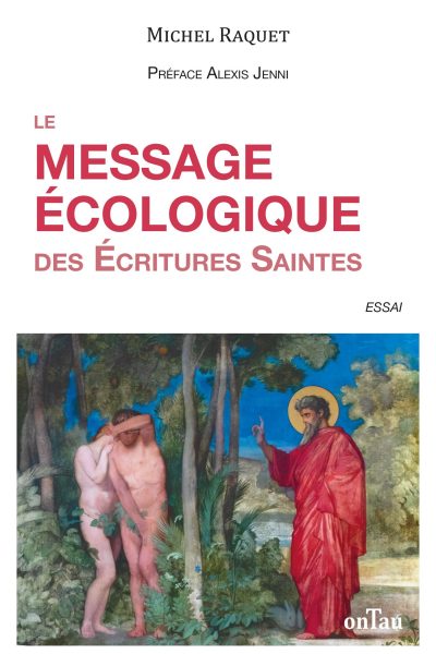 LE MESSAGE ECOLOGIQUE DES ECRITURES SAINTES ESSAI