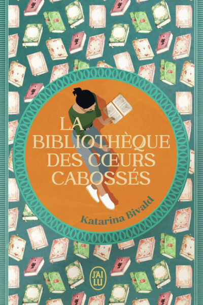 LA BIBLIOTHEQUE DES COEURS CABOSSES