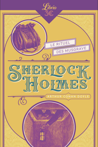 SHERLOCK HOLMES - LE RITUEL DES MUSGRAVE
