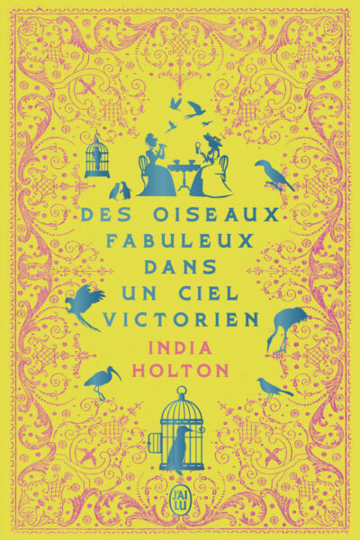 DES OISEAUX FABULEUX DANS UN CIEL VICTORIEN