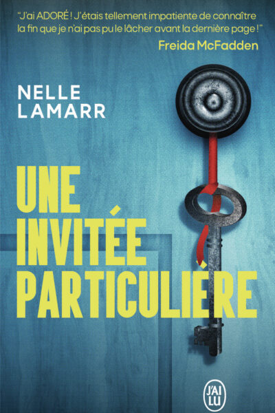 UNE INVITEE PARTICULIERE