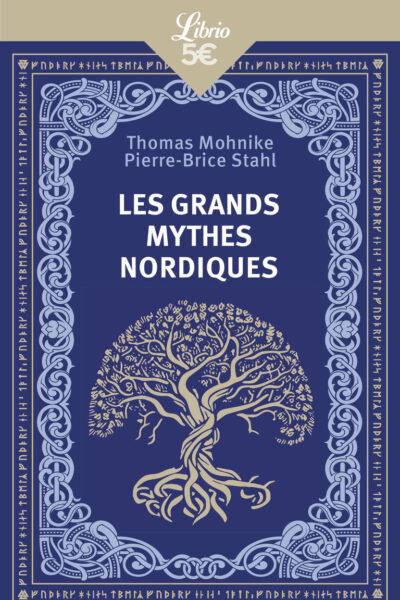 LES GRANDS MYTHES NORDIQUES