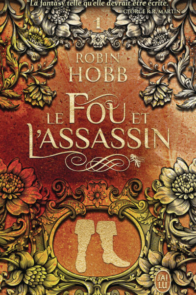 LE FOU ET L'ASSASSIN - T01 - LE FOU ET L'ASSASSIN