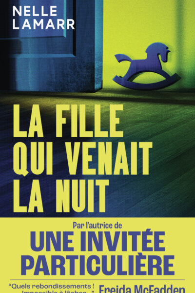 LA FILLE QUI VENAIT LA NUIT