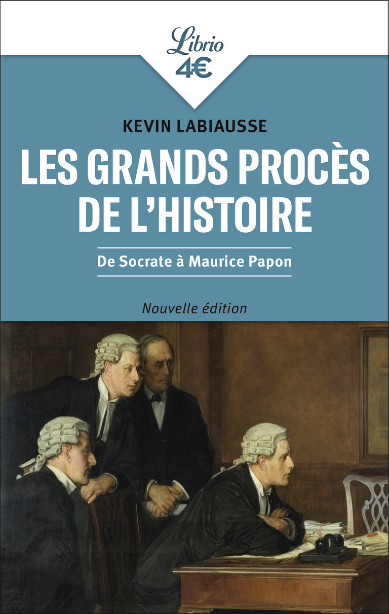LES GRANDS PROCES DE L'HISTOIRE