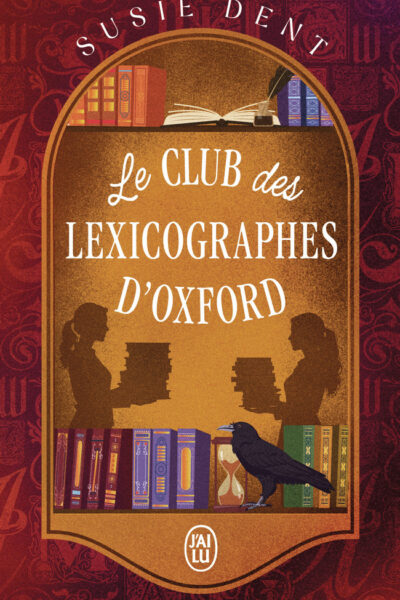 LE CLUB DES LEXICOGRAPHES D'OXFORD