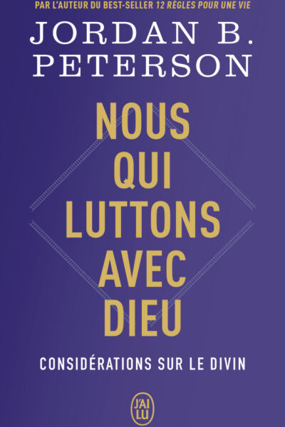 NOUS QUI LUTTONS AVEC DIEU