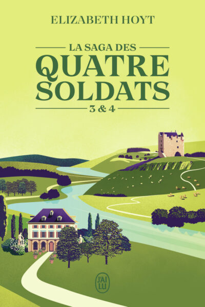 LA SAGA DES QUATRE SOLDATS T3 & T4