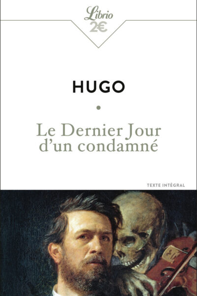 LE DERNIER JOUR D'UN CONDAMNE