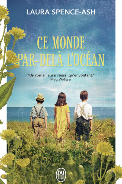 CE MONDE PAR-DELA L'OCEAN