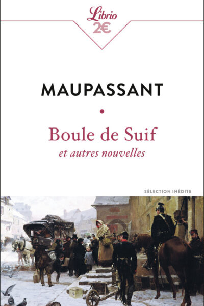 BOULE DE SUIF ET AUTRES NOUVELLES