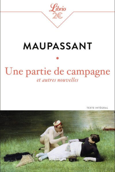 UNE PARTIE DE CAMPAGNE ET AUTRES NOUVELLES