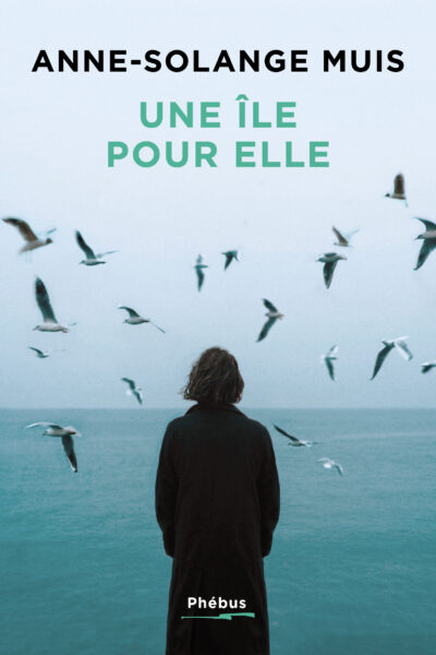 UNE ÎLE POUR ELLE