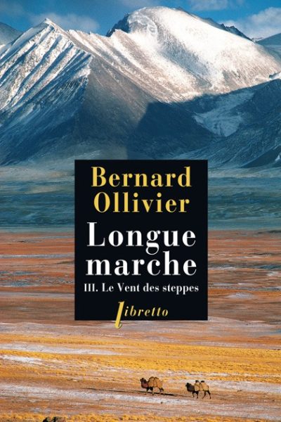 LONGUE MARCHE T3 LE VENT DES STEPPES