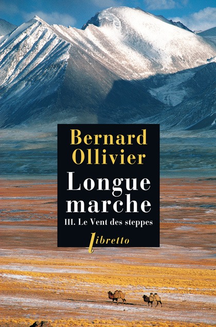 LONGUE MARCHE T3 LE VENT DES STEPPES