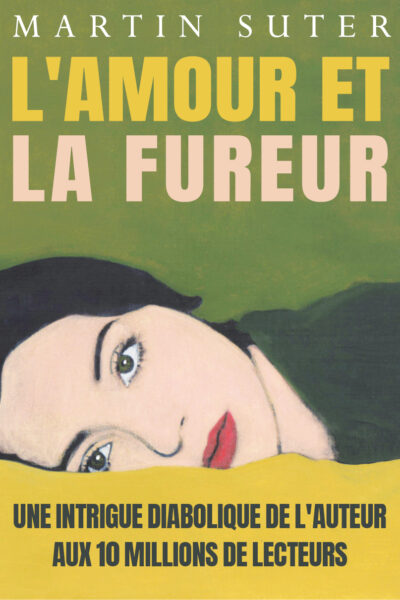 L AMOUR ET LA FUREUR