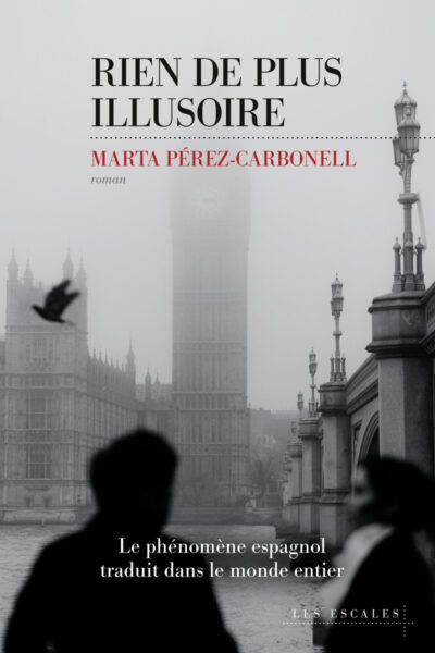 RIEN DE PLUS ILLUSOIRE