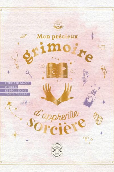 MON PRECIEUX GRIMOIRE D'APPRENTIE SORCIERE