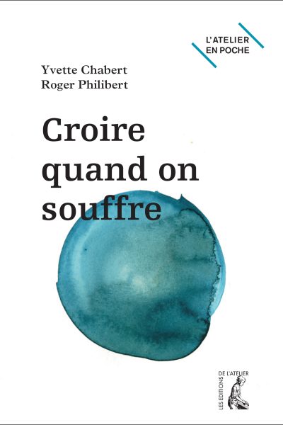 CROIRE QUAND ON SOUFFRE