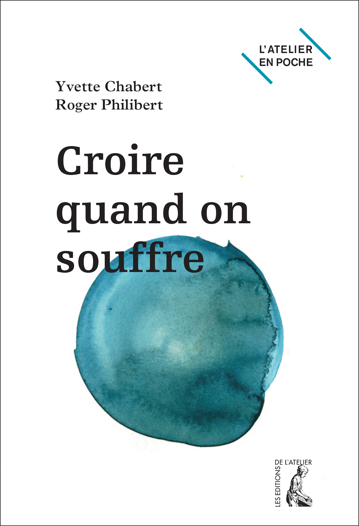 CROIRE QUAND ON SOUFFRE