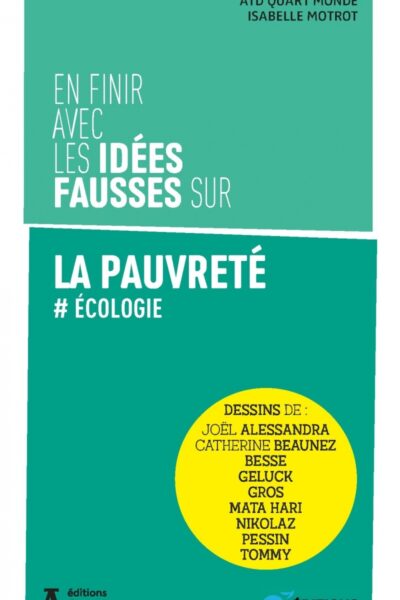 EN FINIR AVEC LES IDEES FAUSSES SUR LA PAUVRETE