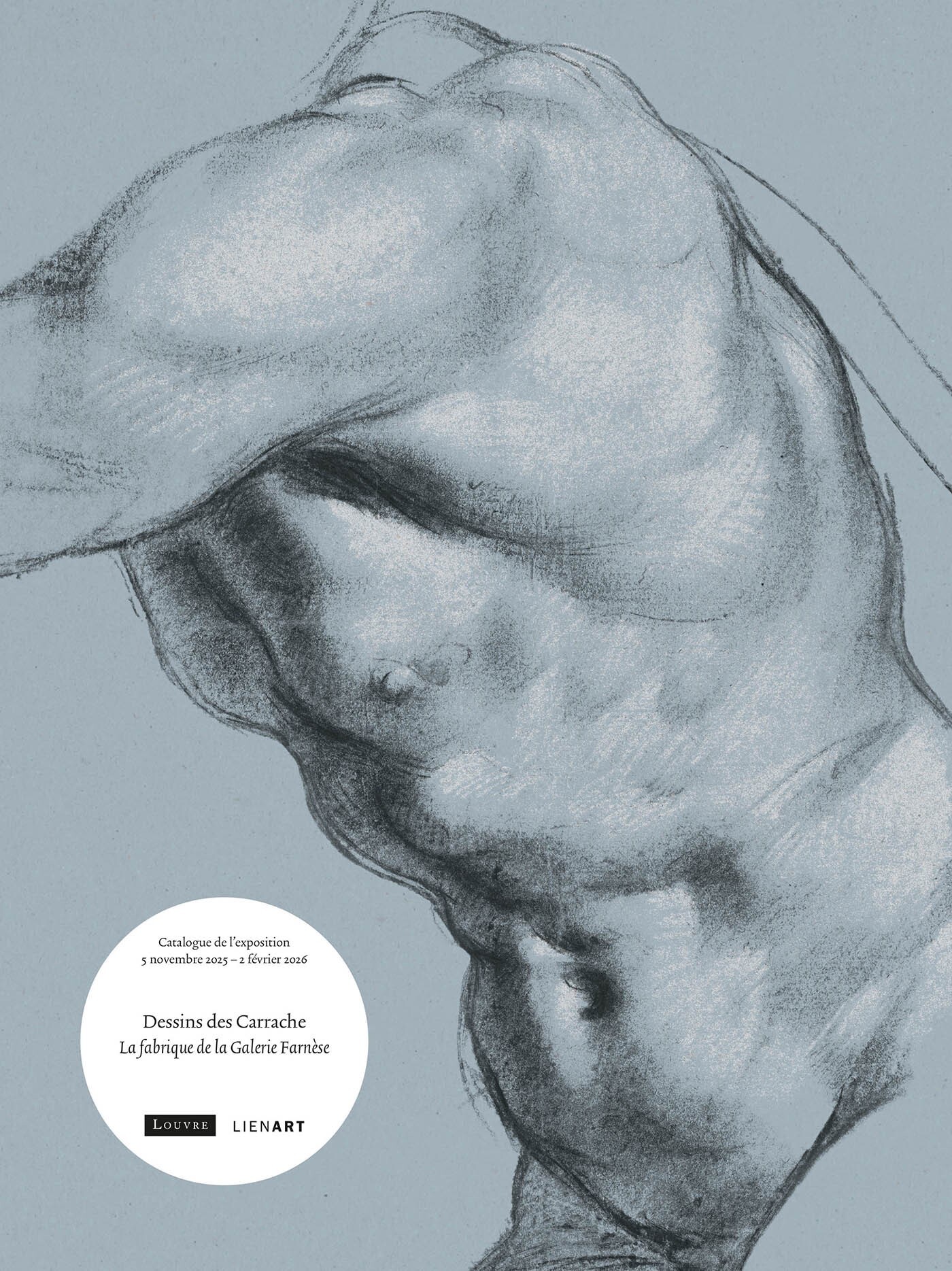 DESSINS DES CARRACHE - LA FABRIQUE DE LA GALERIE FARNESE