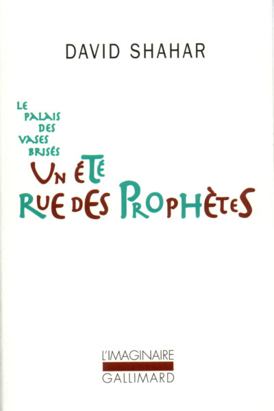 UN ETE RUE DES PROPHETES