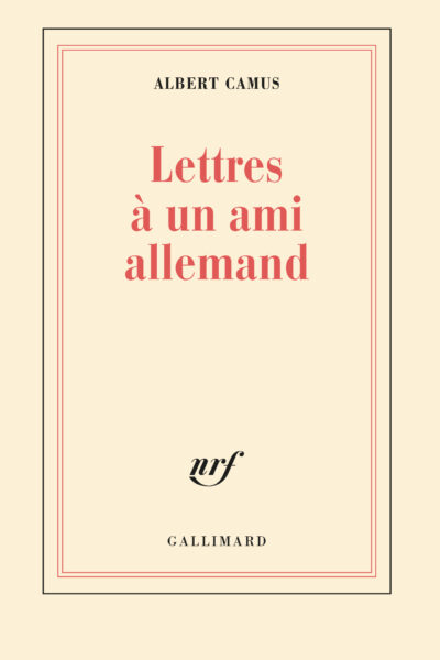 LETTRES A UN AMI ALLEMAND