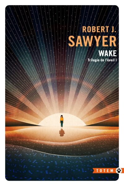 TRILOGIE DE L'EVEIL I : WAKE