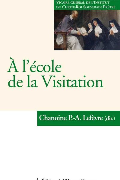 A L'ECOLE DE LA VISITATION