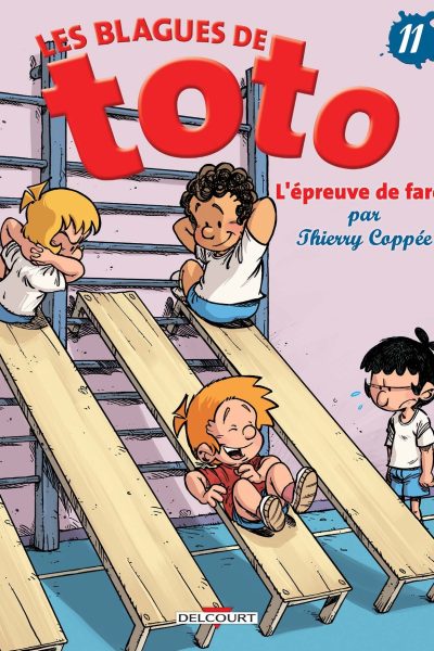 T11 LES BLAGUES DE TOTO  L'EPREUVE DE FARCE