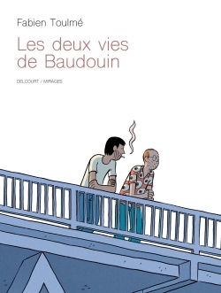 LES DEUX VIES DE BAUDOUIN