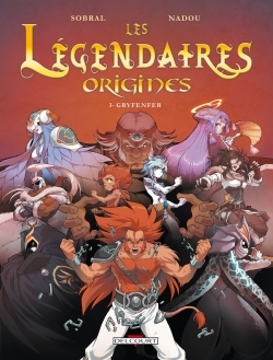 LES LEGENDAIRES - ORIGINES T3 - GRYFENFER