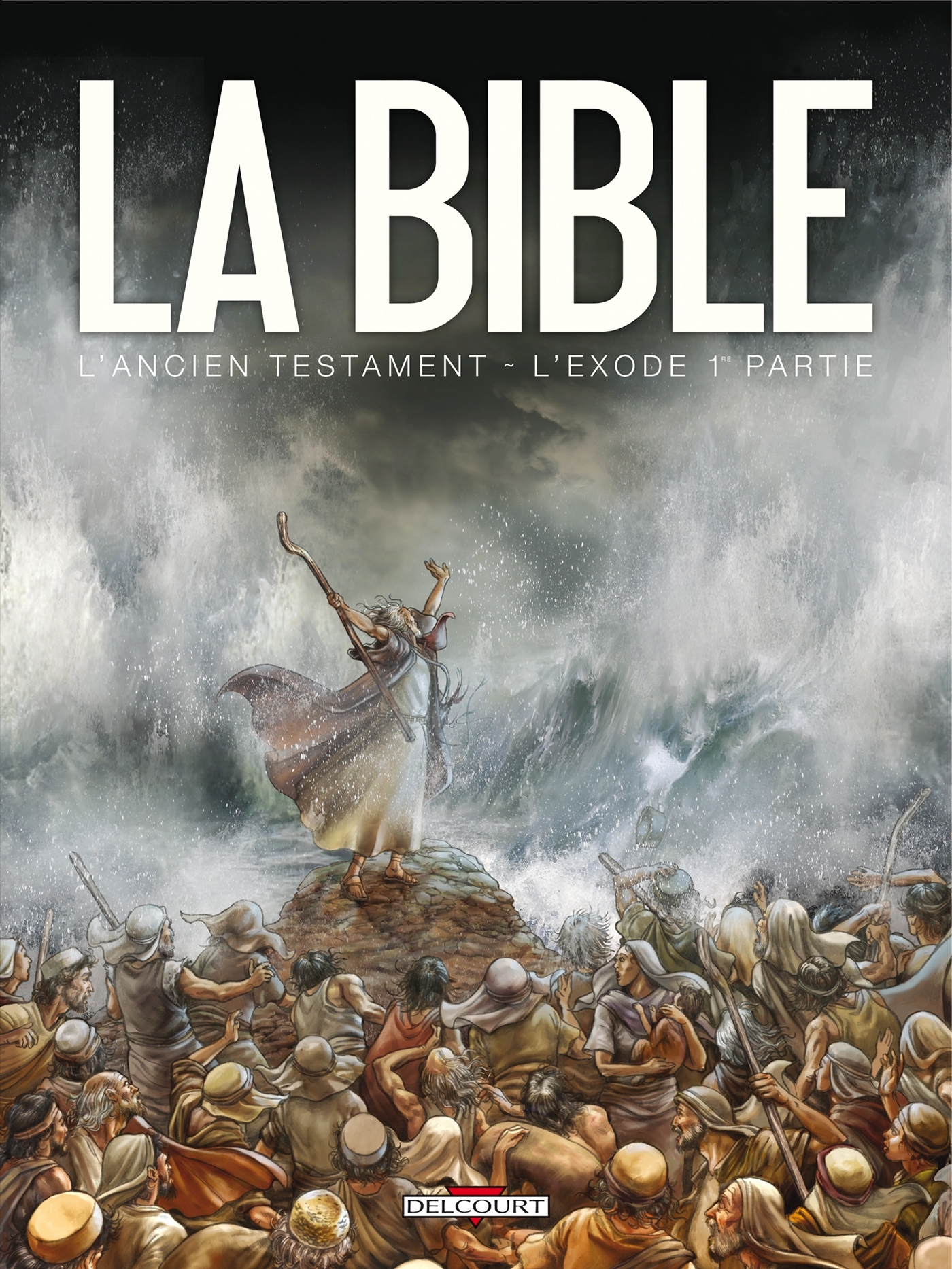 LA BIBLE L'ANCIEN TESTAMENT L'EXODE T1