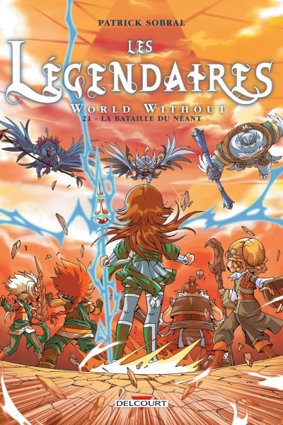 T21 LES LEGENDAIRES LA BATAILLE DU NEANT