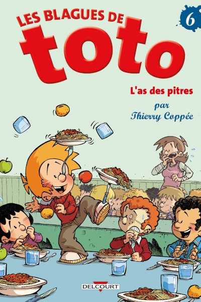 LES BLAGUES DE TOTO T06 L'AS DES PITRES