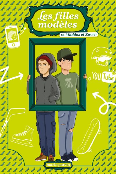 LES FILLES MODELES T12 - MADDOX ET XAVIER