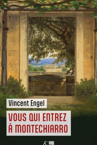 VOUS QUI ENTREZ A MONTECHIARRO