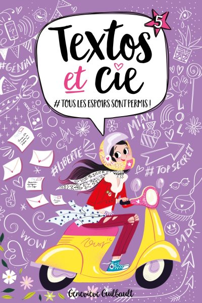 TEXTOS ET CIE T05 #TOUS LES ESPOIRS SONT PERMIS